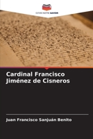 Cardinal Francisco Jiménez de Cisneros 6206378217 Book Cover