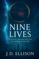 Nine Lives: Are you ready? (Out of Time) B0GCZ4QBZG Book Cover