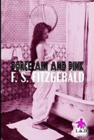 Porcelain and Pink: Large Print 1495412792 Book Cover