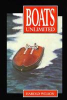 Boats Unlimited 0919783988 Book Cover