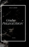 Gradus ad Phlegethon B0CYXM92ZC Book Cover