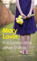 Happiness, and other stories 1848401043 Book Cover