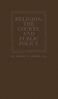 Religion, the Courts, and Public Policy 1015076300 Book Cover