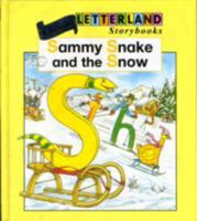 Sammy Snake and the Snow (Classic Letterland Storybooks) 1862095434 Book Cover