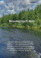 Reisetagebuch 2025: Recipe on Tour (German Edition) 3695124326 Book Cover