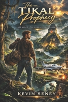 The Tikal Prophecy: The Seven Echoes of the Lost World (Runway Rogue) B0F92PT78K Book Cover