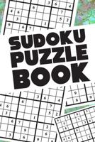 Sudoku Puzzle Book: Best sudoku puzzle gift idea, 400 easy, medium and hard level. 6x9 inches 100 pages. 1686157088 Book Cover