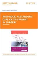 Alexander's Care of the Patient in Surgery - Elsevier eBook on Vitalsource (Retail Access Card) 0323533027 Book Cover