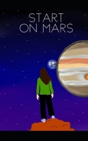 Start on Mars B08F6TFCJS Book Cover