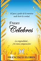 Frases C�lebres: Frases 1542844568 Book Cover