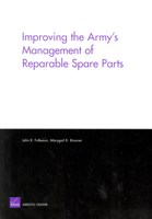 Improving the Army's Management of Reparable Spare Parts 0833037439 Book Cover