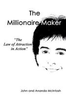 The Millionaire Maker 1434839281 Book Cover