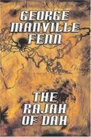 The Rajah of Dah 1518655025 Book Cover