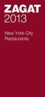 2013 New York City Restaurants 1604785187 Book Cover