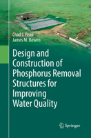 Design and Construction of Phosphorus Removal Structures for Improving Water Quality 3319586572 Book Cover