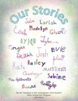 Our Stories 1539864235 Book Cover
