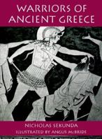 Warriors of Ancient Greece (Trade Editions) 1855329360 Book Cover