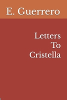 Letters To Cristella: How many times can you draw the line? B0DTF51NH4 Book Cover