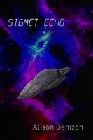 Sigmet Echo 1734475730 Book Cover