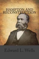 Hampton and Reconstruction 1479135062 Book Cover