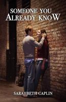 Someone You Already Know 1500567299 Book Cover