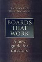 Boards That Work: A New Guide for Directors 0074712373 Book Cover