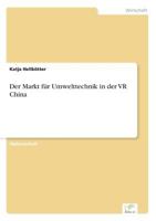 Der Markt Fur Umwelttechnik in Der VR China 383863912X Book Cover