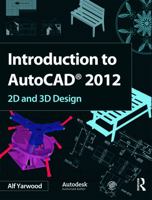 Introduction to AutoCAD 2012 008096947X Book Cover