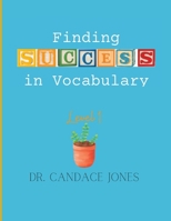 Finding Success in Vocabulary: Level 1 B0CF48V1FJ Book Cover
