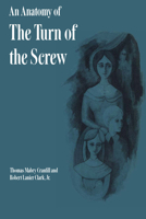 An Anatomy of The Turn of the Screw 0877521514 Book Cover