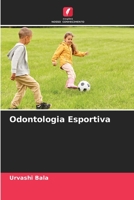 Odontologia Esportiva (Portuguese Edition) B0CJL3GH8R Book Cover