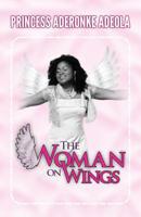 The Woman on Wings 1094850349 Book Cover