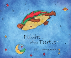 Flight of the Turtle B0C38GBNS4 Book Cover