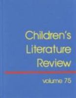 Children's Literature Review, Volume 75 0787645818 Book Cover