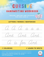 Cursive Handwriting Workbook For Kids: Cursive letter tracing book to learn writing in cursive, Cursive for beginners workbook. B08HJ5HKWD Book Cover