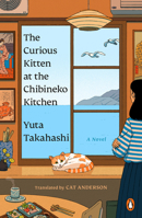 The Curious Kitten at the Chibineko Kitchen 1420524550 Book Cover