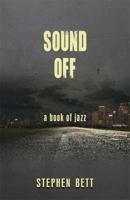 Sound Off: A Book of Jazz 192706841X Book Cover