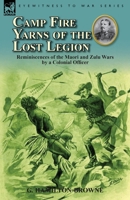 Camp Fire Yarns Of The Lost Legion 1505517664 Book Cover