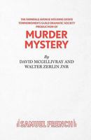 The Farndale Avenue Housing Estate Townswomen's Guild Dramatic Society's Production of "Murder Mystery" (Acting Edition) 0573111413 Book Cover