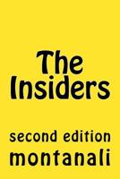 The Insiders: second edition 1530894018 Book Cover