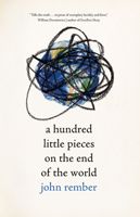 A Hundred Little Pieces on the End of the World 0826361358 Book Cover