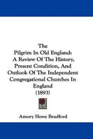 The Pilgrim in Old England 1437321674 Book Cover