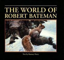The World Of Robert Bateman 067080679X Book Cover