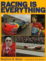 Racing Is Everything: Images from the Track 025320982X Book Cover
