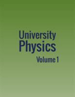 University Physics: Volume 1 168092043X Book Cover