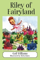 Riley of Fairyland 1977205119 Book Cover