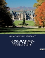 Consolatoria, Accusatoria, Defensoria B0CFZLGXXC Book Cover
