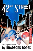 42nd Street: The Original Novel B091WJBNKK Book Cover