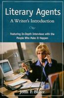 Literary Agents: A Writer's Introduction 0028617401 Book Cover