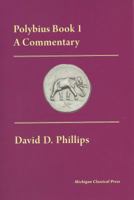 Polybius Book I, A Commentary 0979971373 Book Cover